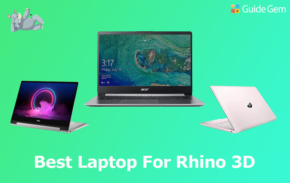 Best Laptop For Rhino And Grasshopper