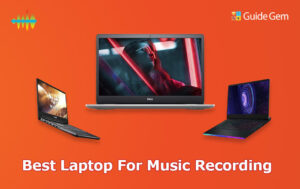 Best Laptop for Music Recording