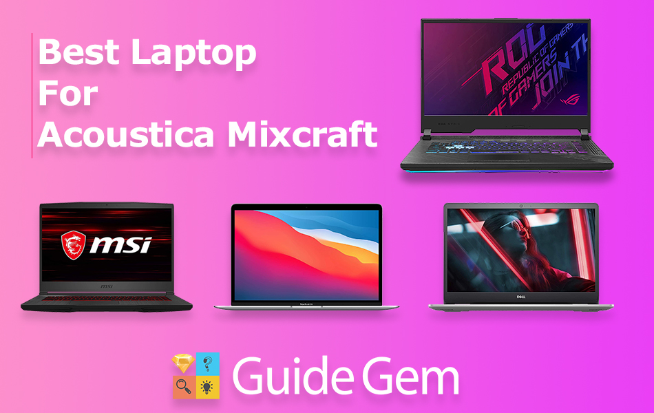 Best laptops for Mixcraft 9